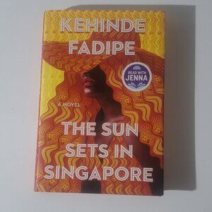 The Sun Sets in Singapore By Kehinde Fadipe (Hardcover) NEW book 9781538741498